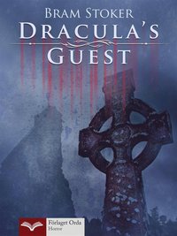 Draculas Guest (e-bok)