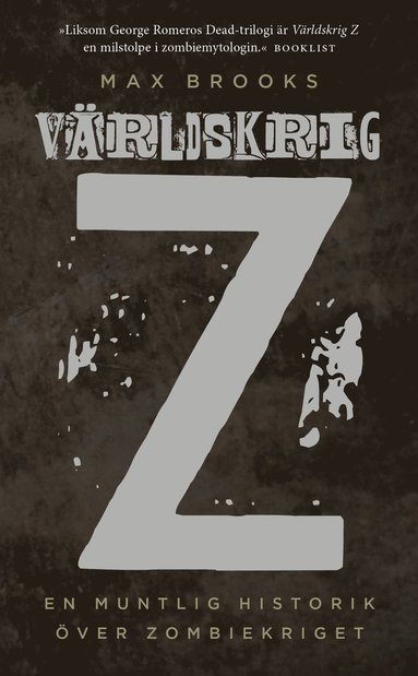 V�rldskrig Z : en muntlig historik �ver zombiekriget (pocket)