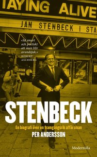 Stenbeck : en biografi över en framgångsrik affärsman (pocket)