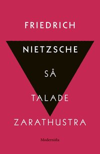 Omslag för Så talade Zarathustra : en bok för alla & ingen