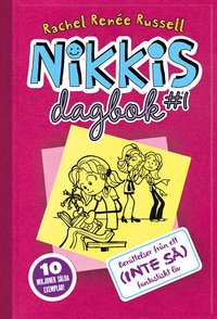 Omslag: Nikkis dagbok #1 : berättelser från ett (inte så) fantastiskt liv