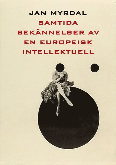 Samtida beknnelser av en europeisk intellektuell (pocket)