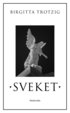 Sveket : en berttelse