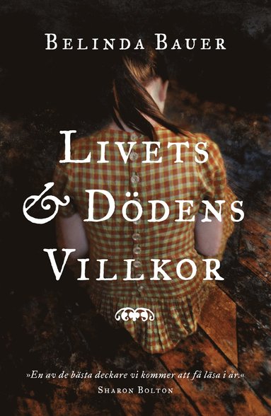Livets och ddens villkor (inbunden)