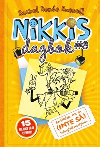 Nikkis dagbok #3: Berttelser om en (INTE S) talangfull popstjrna (e-bok)