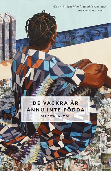De vackra r nnu inte fdda (inbunden)