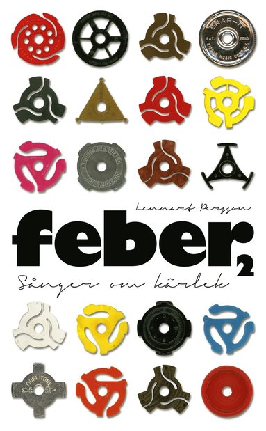 Feber 2 : sånger om kärlek (inbunden)