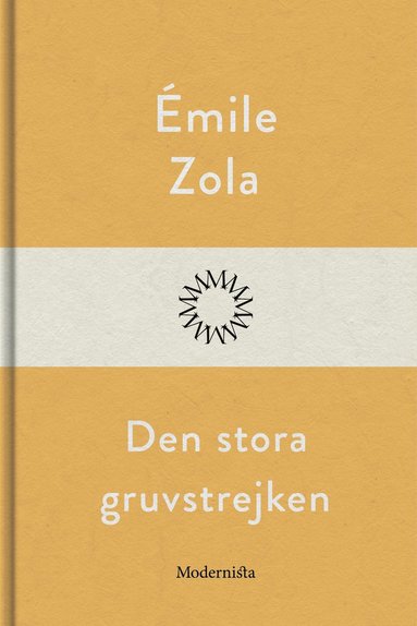 Den stora gruvstrejken (inbunden)