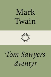 Tom Sawyers ventyr (inbunden)