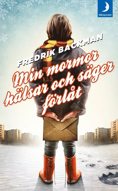 Min mormor hälsar och säger förlåt (storpocket)