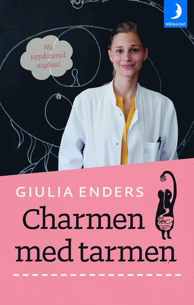 Charmen med tarmen : allt om ett av kroppens mest underskattade organ (häftad)