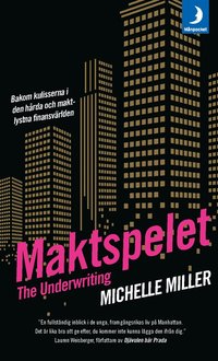 The Underwriting. Maktspelet (pocket)