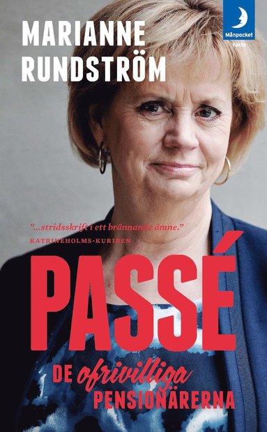 Pass : de ofrivilliga pensionrerna (inbunden)