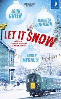 Let it snow : magisk julhelg i tre delar (pocket)