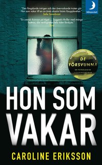 Bokomslag Hon som vakar av Caroline Eriksson