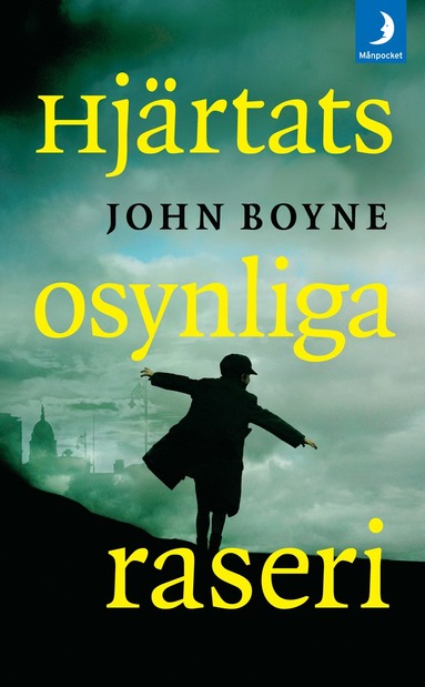 Hjrtats osynliga raseri (inbunden)