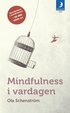 Mindfulness i vardagen : V�gar till medveten n�rvaro