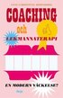 Coaching och lekmannaterapi : en modern vckelse?