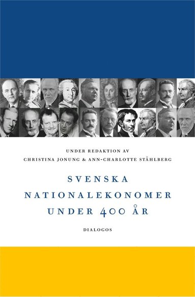 Svenska nationalekonomer under 400 �r (pocket)