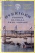 Sveriges första globala århundrade : en 1700-talshistoria