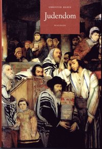 Judendom : folk, fromhet, förkunnelse (inbunden)