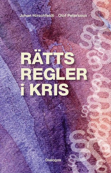 Rttsregler i kris (inbunden)