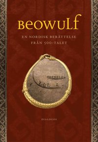 Beowulf : en nordisk berättelse från 500-talet (inbunden)