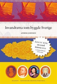 Invandrarna som byggde Sverige (e-bok)