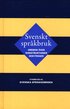 Svenskt språkbruk : ordbok över konstruktioner och fraser