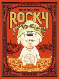 Rocky - samlade serier 2008-2013 (inbunden)