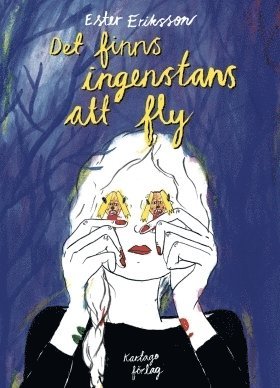 Det finns ingenstans att fly (häftad)