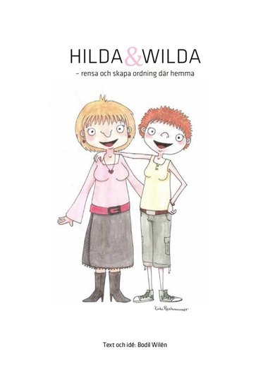 Hilda och Wilda - Rensa och skapa ordning dr hemma (e-bok)