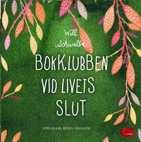 Bokklubben vid livets slut (cd-bok)