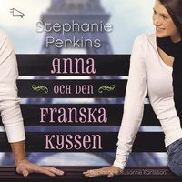 Anna och den franska kyssen (cd-bok)