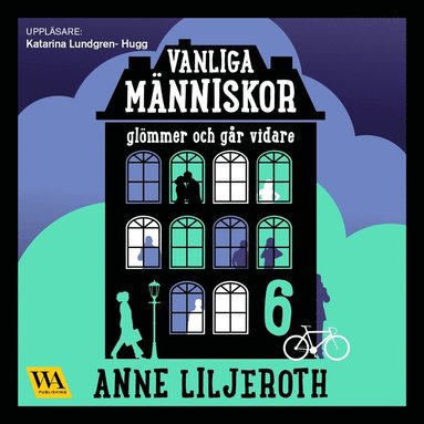 Vanliga mnniskor glmmer och gr vidare (ljudbok)