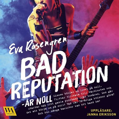 Bad reputation - År noll (ljudbok)