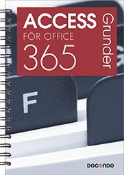 Access för Office 365 Grunder (häftad)