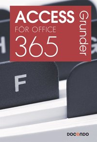 Access fr Office 365 Grunder (e-bok)