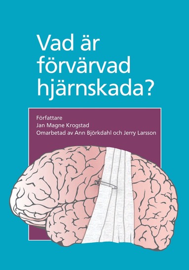 Vad är förvärvad hjärnskada? (häftad)