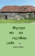Mysteriet med den fallf�rdiga ladan