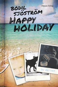 Happy Holiday (e-bok)