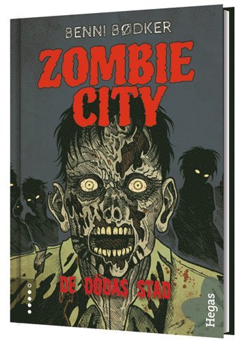 Zombie City. De ddas stad (inbunden)
