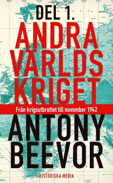 Andra vrldskriget. D. 1, Frn krigsutbrottet till november 1942 (inbunden)