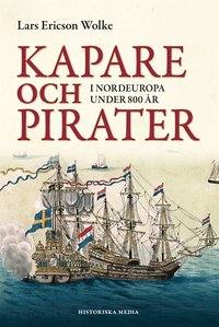 Kapare och pirater i Nordeuropa under 800 r : cirka 1050-1856
