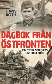 Dagbok frn stfronten: En tysk soldats liv och dd (ljudbok)