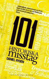 101 historiska misstag (hftad)