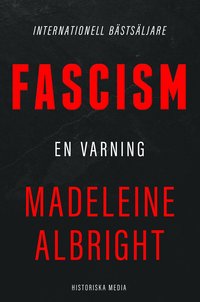 Fascism : en varning (inbunden)