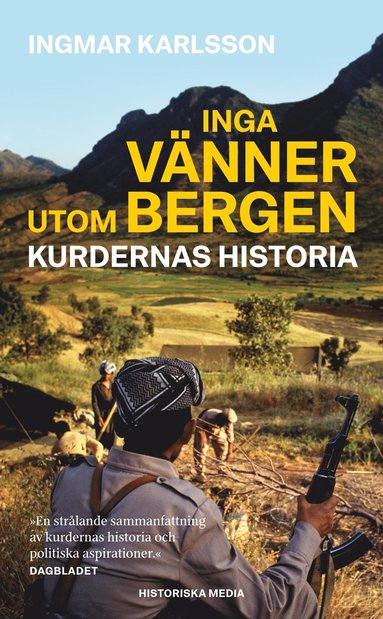 Inga v�nner utom bergen : kurdernas historia (pocket)