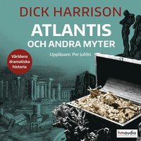 Atlantis och andra myter (ljudbok)