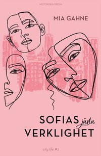 Sofias jvla verklighet (ljudbok)